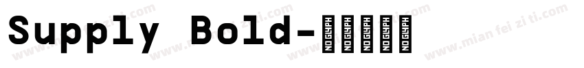 Supply Bold字体转换